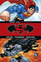 Superman/Batman. Wrogowie publiczni. Tom 1.