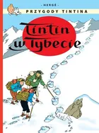 Przygody Tintina. Tintin w Tybecie. Tom 20.