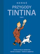 Przygody Tintina. Tom 1