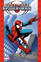 Ultimate Spider-Man. Tom 1