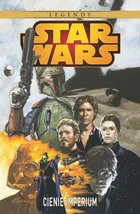 Star Wars Legendy. Cienie Imperium - John Wagner