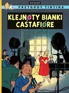 Przygody Tintina. Klejnoty Bianki Castafiore. Tom 21. - Hergé