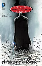 Batman. Mroczne odbicie - Scott Snyder