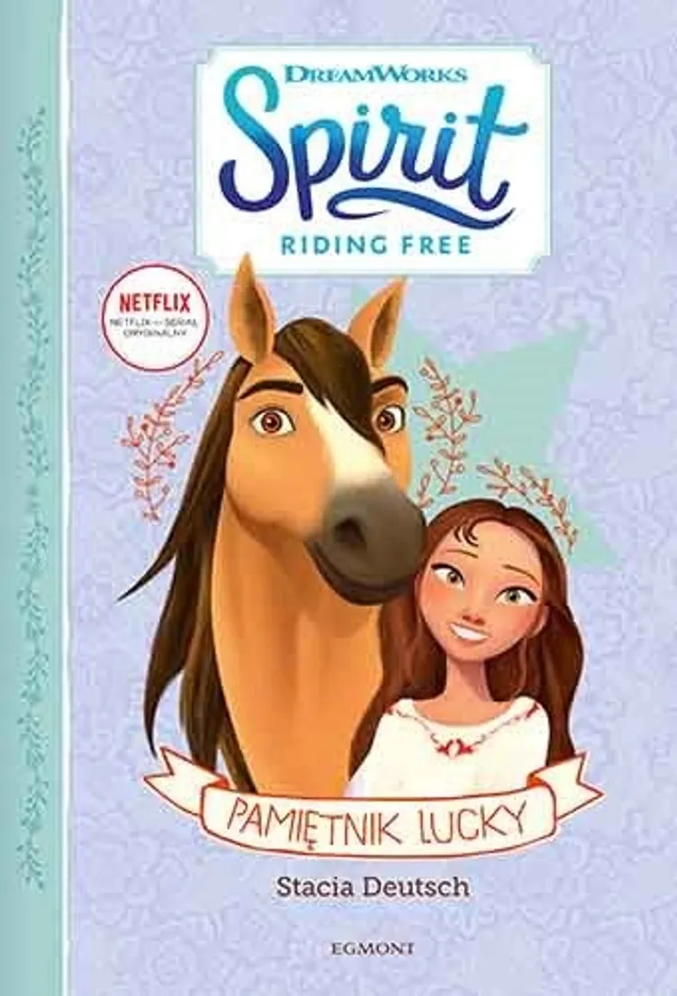 Pamietnik Lucky Spirit Riding Free Stacia Deutsch Ksiazka