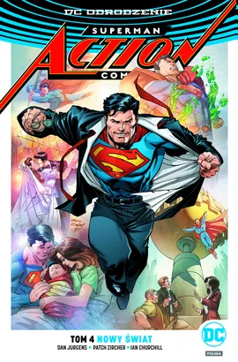 Superman Action Comics – Nowy świat. Tom 4