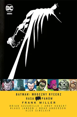 Batman: Mroczny Rycerz – Rasa Panów