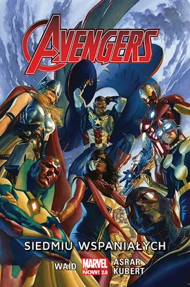 Avengers. Siedmiu wspaniałych. Tom 1