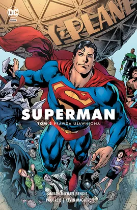 Superman – Prawda ujawniona. Tom 3