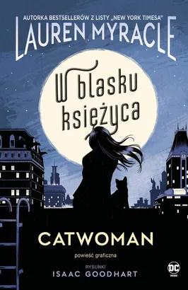 Catwoman. W blasku KsiÄ™Å¼yca