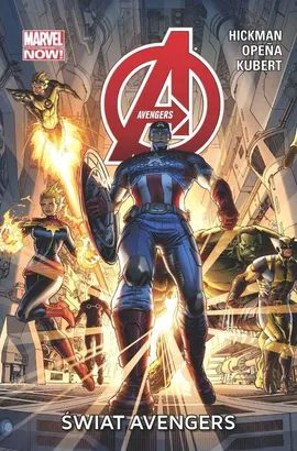 Avengers. Świat Avengers. Tom 1.