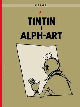 Tintin i alph-art - Remi Georges Prosper