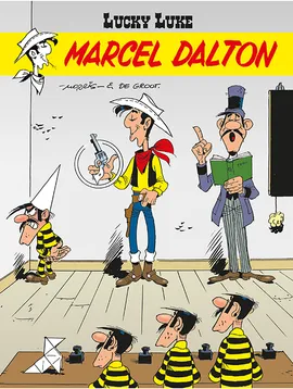 Lucky Luke. Marcel Dalton. Tom 67