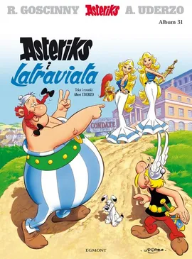 Asteriks. Asteriks i Latraviata. Tom 31