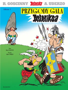 Przygody Gala Asteriksa. Tom 1