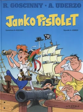 Janko Pistolet - Rene Goscinny, Albert Uderzo