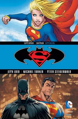 Superman/Batman. Supergirl. Tom 2.