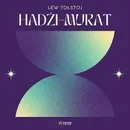 Hadżi-Murat - Lew Tołstoj