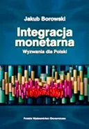 Integracja monetarna - Jakub Borowski