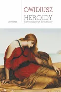 Heroidy. Listy mitycznych kochanków - Owidiusz