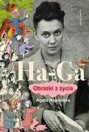 Ha-Ga Obrazki z życia - Agata Napiórska