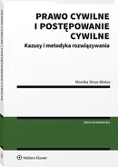Prawo cywilne i postępowanie cywilne - Monika Strus-Wołos