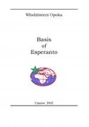 Basis of Esperanto - Włodzimierz Opoka