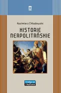 Historie neapolitańskie - Kazimierz Chłędowski
