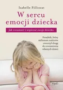 W sercu emocji dziecka - Isabelle Filliozat