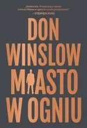 Miasto w ogniu - Outlet - Don Winslow