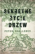 Sekretne życie drzew - Peter Wohlleben