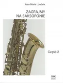 Zagrajmy na saksofonie Część 2 - Jean-Marie Londeix