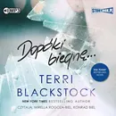 Dopóki biegnę Tom 1 - Terri Blackstock
