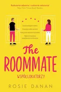 The Roommate. Współlokatorzy - Rosie Danan