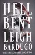 Hell Bent - Outlet - Leigh Bardugo
