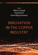 Innovation in the copper industry - Anna Wojciechowicz