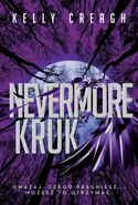 Kruk Nevermore Tom 1 - Kelly Creagh