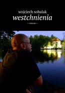 Westchnienia - Wojciech Sobalak