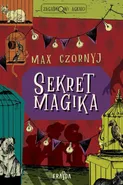 Sekret magika - Max Czornyj