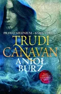 Anioł burz - Trudi Canavan