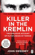 Killer in the Kremlin - John Sweeney