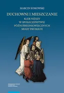 Duchowni i mieszczanie - Marcin Sumowski