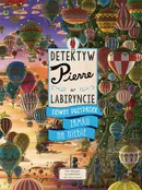 Detektyw Pierre w labiryncie Dziwny przypadek zamku na niebie - Hiro Kamigaki