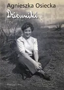 Dzienniki 1952 - Agnieszka Osiecka