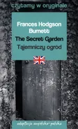 The Secret Garden / Tajemniczy ogród - Burnett Frances Hodgson