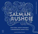 Dwa lata, osiem miesięcy i dwadzieścia osiem nocy - Salman Rushdie