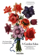 A Garden Eden. Masterpieces of Botanical Illustration. 40th Ed. - Lack Walter H.