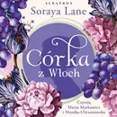 CÓRKA Z WŁOCH - Soraya Lane
