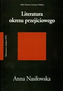 Literatura okresu przejściowego 1976-1996 - Outlet - Anna Nasiłowska