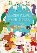 Legendy polskie Polish legends - Małgorzata Korczyńska