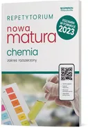 Nowa Matura 2023 Chemia Repetytorium Zakres rozszerzony - Szczepaniak Maria Barbara
